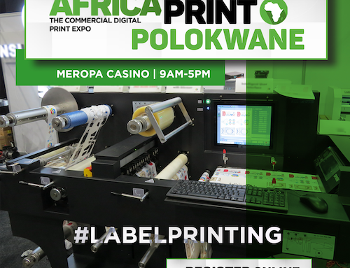 See Digital Label Printing Technology At The Africa Print Polokwane Expo